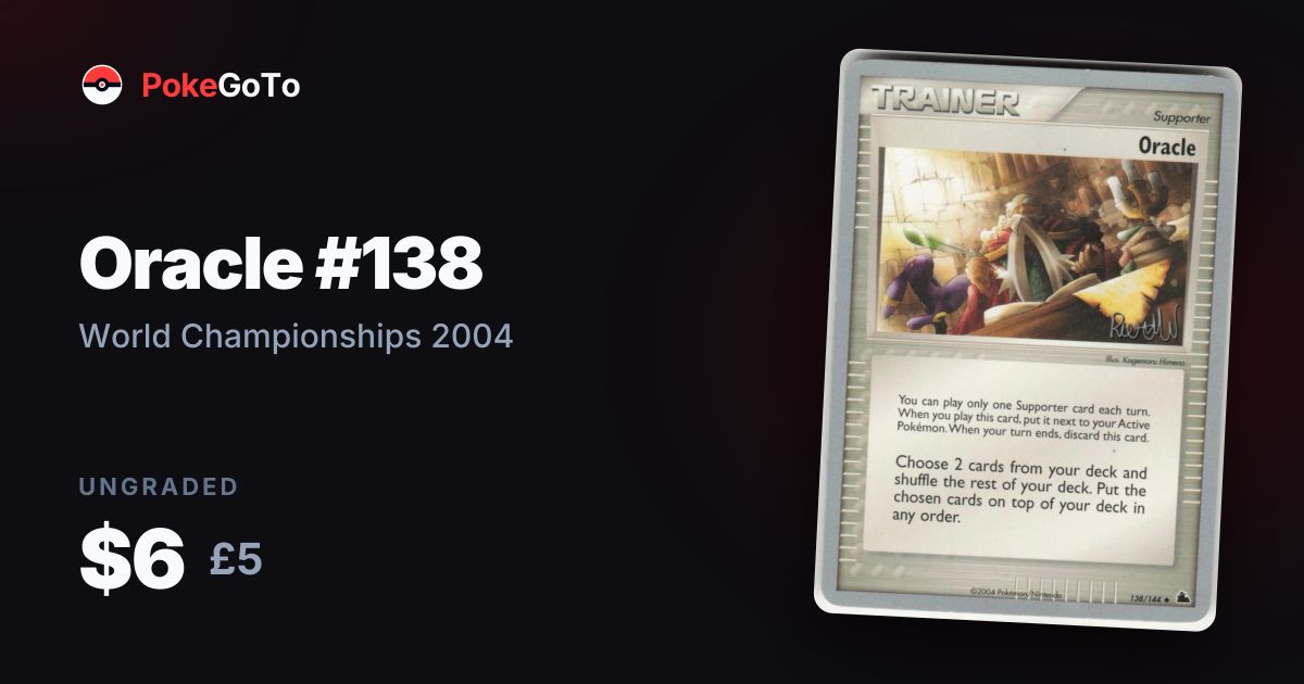 Oracle #138 World Championships 2004 — Pokémon Card Price Guide ...